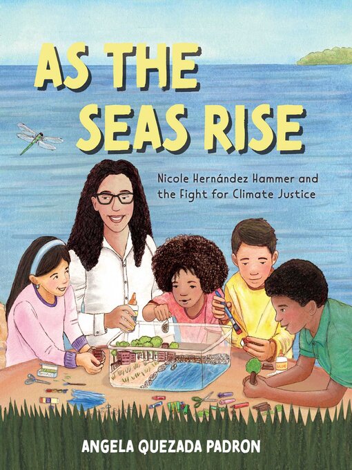 Title details for As the Seas Rise by Angela Quezada Padron - Available